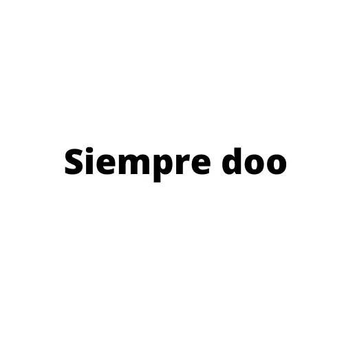SIEMPRE DOO