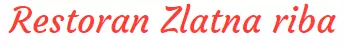 RESTORAN ZLATNA RIBA